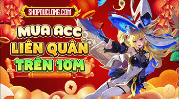 Shop Acc Liên Quân Và Free Fire Uy Tín, Giá Rẻ #1 ACC LIÊN QUÂN TRÊN 10TR