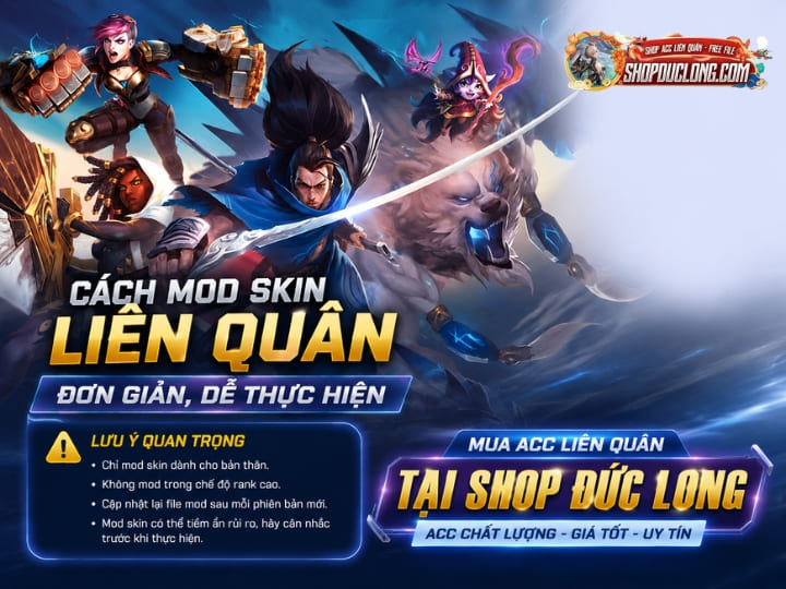 Cách Mod Skin Liên Quân